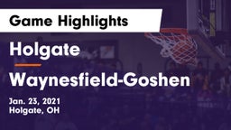Holgate  vs Waynesfield-Goshen  Game Highlights - Jan. 23, 2021
