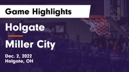 Holgate  vs Miller City  Game Highlights - Dec. 2, 2022