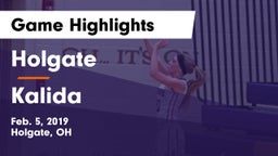 Holgate  vs Kalida  Game Highlights - Feb. 5, 2019
