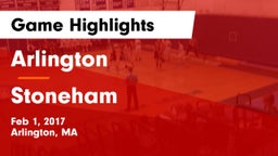 Arlington  vs Stoneham  Game Highlights - Feb 1, 2017