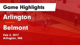 Arlington  vs Belmont  Game Highlights - Feb 4, 2017