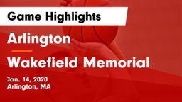 Arlington  vs Wakefield Memorial  Game Highlights - Jan. 14, 2020