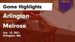 Arlington  vs Melrose  Game Highlights - Jan. 12, 2021