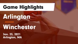 Arlington  vs Winchester  Game Highlights - Jan. 23, 2021