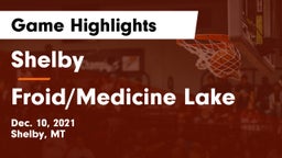 Shelby  vs Froid/Medicine Lake  Game Highlights - Dec. 10, 2021