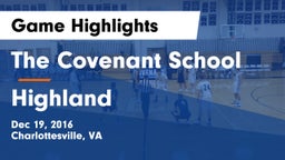 The Covenant School vs Highland Game Highlights - Dec 19, 2016