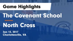 The Covenant School vs North Cross Game Highlights - Jan 13, 2017