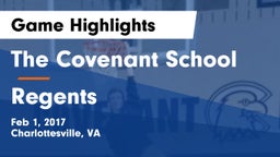 The Covenant School vs Regents Game Highlights - Feb 1, 2017
