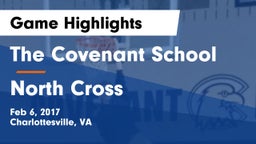 The Covenant School vs North Cross Game Highlights - Feb 6, 2017