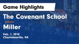 The Covenant School vs Miller  Game Highlights - Feb. 1, 2018