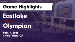 Eastlake  vs Olympian  Game Highlights - Feb. 7, 2018