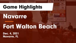 Navarre  vs Fort Walton Beach  Game Highlights - Dec. 4, 2021