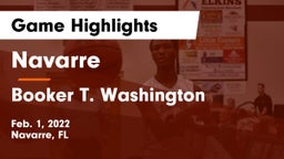 Navarre  vs Booker T. Washington  Game Highlights - Feb. 1, 2022