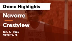 Navarre  vs Crestview  Game Highlights - Jan. 17, 2023