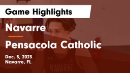 Navarre  vs Pensacola Catholic  Game Highlights - Dec. 5, 2023