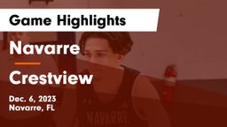 Navarre  vs Crestview  Game Highlights - Dec. 6, 2023