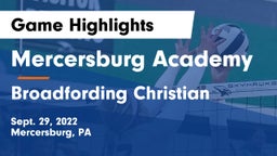 Mercersburg Academy vs Broadfording Christian Game Highlights - Sept. 29, 2022