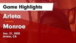 Arleta  vs Monroe Game Highlights - Jan. 31, 2020