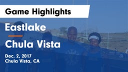 Eastlake  vs Chula Vista  Game Highlights - Dec. 2, 2017
