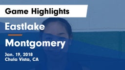 Eastlake  vs Montgomery  Game Highlights - Jan. 19, 2018