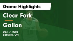Clear Fork  vs Galion  Game Highlights - Dec. 7, 2023