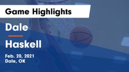 Dale  vs Haskell  Game Highlights - Feb. 20, 2021
