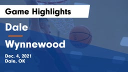 Dale  vs Wynnewood  Game Highlights - Dec. 4, 2021
