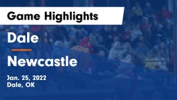 Dale  vs Newcastle  Game Highlights - Jan. 25, 2022