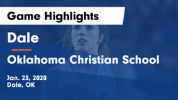 Dale  vs Oklahoma Christian School Game Highlights - Jan. 23, 2020