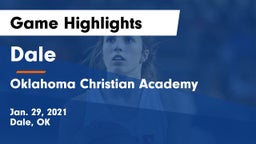 Dale  vs Oklahoma Christian Academy  Game Highlights - Jan. 29, 2021