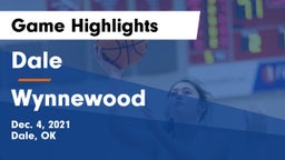Dale  vs Wynnewood  Game Highlights - Dec. 4, 2021