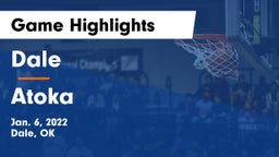 Dale  vs Atoka  Game Highlights - Jan. 6, 2022