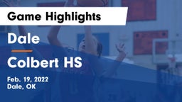 Dale  vs Colbert HS Game Highlights - Feb. 19, 2022