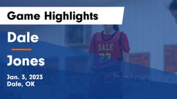 Dale  vs Jones  Game Highlights - Jan. 3, 2023