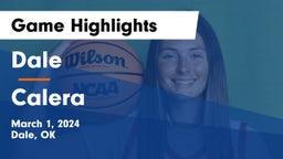 Dale  vs Calera  Game Highlights - March 1, 2024