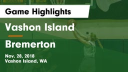 Vashon Island  vs Bremerton Game Highlights - Nov. 28, 2018