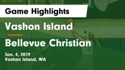 Vashon Island  vs Bellevue Christian  Game Highlights - Jan. 4, 2019