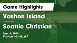 Vashon Island  vs Seattle Christian Game Highlights - Jan. 8, 2019