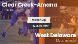 Matchup: Clear Creek-Amana vs. West Delaware  2017