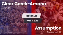 Matchup: Clear Creek-Amana vs. Assumption  2018