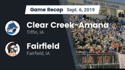 Recap: Clear Creek-Amana vs. Fairfield  2019