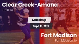 Matchup: Clear Creek-Amana vs. Fort Madison  2019
