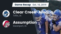 Recap: Clear Creek-Amana vs. Assumption  2019