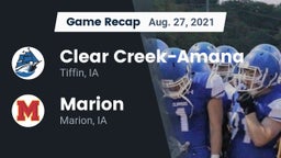 Recap: Clear Creek-Amana vs. Marion  2021