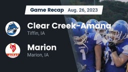 Recap: Clear Creek-Amana vs. Marion  2023