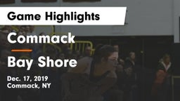 Commack  vs Bay Shore  Game Highlights - Dec. 17, 2019