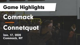 Commack  vs Connetquot Game Highlights - Jan. 17, 2020