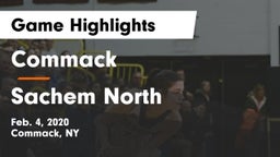 Commack  vs Sachem North  Game Highlights - Feb. 4, 2020