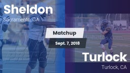 Matchup: Sheldon  vs. Turlock  2018