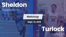 Matchup: Sheldon  vs. Turlock  2019